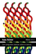 cien preguntas basicas sobre la ciencia-isaac asimov-9788420664224 cien preguntas basicas sobre la ciencia-isaac asimov-9788420664224