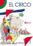 el circo lecturas, 1º educacion primaria-fernando lalana josa-9788421621424 el circo lecturas, 1º educacion primaria-fernando lalana josa-9788421621424