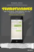 troikoficciones: una historia irreverente de los rescates europeos-miquel roig pieras-9788423421824 troikoficciones: una historia irreverente de los rescates europeos-miquel roig pieras-9788423421824