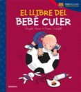 el llibre del bebe culer-angels farre-9788424653224 el llibre del bebe culer-angels farre-9788424653224
