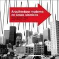 arquitectura moderna en zonas sismicas-teresa guevara-9788425222924 arquitectura moderna en zonas sismicas-teresa guevara-9788425222924
