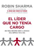 el líder que no tenía cargo (ebook)-robin s. sharma-robin sharma-9788425346224 el líder que no tenía cargo (ebook)-robin s. sharma-robin sharma-9788425346224