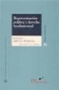 representacion politica y derecho fundamental: la participacion p olitica representativa en la constitucion española de 1978-gonzalo arruego rodriguez-9788425912924 representacion politica y derecho fundamental: la participacion p olitica representativa en la constitucion española de 1978-gonzalo arruego rodriguez-9788425912924