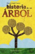 historia de un arbol-miguel angel cuesta-9788426138224 historia de un arbol-miguel angel cuesta-9788426138224