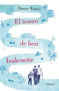 el tesoro del señor isakowitz-danny wattin-9788426401724 el tesoro del señor isakowitz-danny wattin-9788426401724
