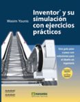 inventor® y su simulacion con ejercicios-wasim younis-9788426717924 inventor® y su simulacion con ejercicios-wasim younis-9788426717924