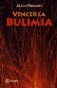 vencer la bulimia-alain perroud-9788427126824 vencer la bulimia-alain perroud-9788427126824