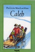 caleb-patricia maclachlan-9788427932524 caleb-patricia maclachlan-9788427932524