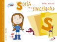 sofia y la sinceridad-violeta monreal-9788428550024 sofia y la sinceridad-violeta monreal-9788428550024