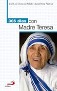 365 dias con madre teresa-jose luis gonzalez-balado-9788428552424 365 dias con madre teresa-jose luis gonzalez-balado-9788428552424