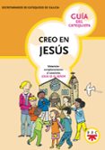 creo en jesus: guia del catequista-9788428820424 creo en jesus: guia del catequista-9788428820424