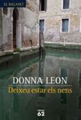 deixeu estar els nens-donna leon-9788429759624 deixeu estar els nens-donna leon-9788429759624