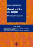 manual practico del abogado: estrategias y tacticas procesales-pascual barberan molina-9788430961924 manual practico del abogado: estrategias y tacticas procesales-pascual barberan molina-9788430961924