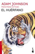 el huerfano (premio pulitzer 2013)-adam johnson-9788432225024 el huerfano (premio pulitzer 2013)-adam johnson-9788432225024
