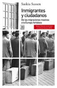 inmigrantes y ciudadanos-saskia sassen-9788432316524 inmigrantes y ciudadanos-saskia sassen-9788432316524