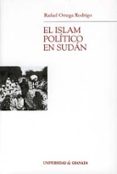 el islam politico en sudan-rafael ortega rodrigo-9788433831224 el islam politico en sudan-rafael ortega rodrigo-9788433831224