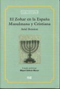 el zohar en la españa musulmana y cristiana-ariel bension-9788433851024 el zohar en la españa musulmana y cristiana-ariel bension-9788433851024