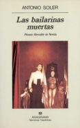 las bailarinas muertas (2ª ed.)-antonio soler-9788433910424 las bailarinas muertas (2ª ed.)-antonio soler-9788433910424
