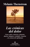 las crónicas del dolor (ebook)-melanie thernstrom-9788433934024 las crónicas del dolor (ebook)-melanie thernstrom-9788433934024