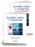 pack-álgebra lineal y geometría-pablo alberca bjerregaard-9788436836424 pack-álgebra lineal y geometría-pablo alberca bjerregaard-9788436836424