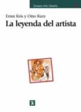 la leyenda del artista (5ª ed.)-ernst kris-otto kurz-9788437623924 la leyenda del artista (5ª ed.)-ernst kris-otto kurz-9788437623924
