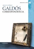 correspondencia-benito perez galdos-9788437634524 correspondencia-benito perez galdos-9788437634524