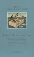 relato de un naufrago (2ª ed.)-gabriel garcia marquez-9788439704324 relato de un naufrago (2ª ed.)-gabriel garcia marquez-9788439704324