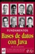 fundamentos de bases de datos con java: jdbc, sql, j2ee, ejb, jsp , xml-kevin mukhar-todd lauinger-john carnell-9788441513624 fundamentos de bases de datos con java: jdbc, sql, j2ee, ejb, jsp , xml-kevin mukhar-todd lauinger-john carnell-9788441513624