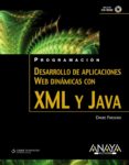 desarrollo de aplicaciones web dinamicas xml y java (incluye cd) (programacion)-david parsons-9788441525924 desarrollo de aplicaciones web dinamicas xml y java (incluye cd) (programacion)-david parsons-9788441525924