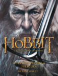 el hobbit: un viaje inesperado. guia oficial de la pelicula-brian sibley-9788445000724 el hobbit: un viaje inesperado. guia oficial de la pelicula-brian sibley-9788445000724