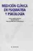 medicion clinica en psiquiatria y psicologia-antonio bulbena vilarrasa-german e. barrios-pedro fernandez de larrinoa palacios-9788445809624 medicion clinica en psiquiatria y psicologia-antonio bulbena vilarrasa-german e. barrios-pedro fernandez de larrinoa palacios-9788445809624