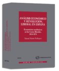 analisis economico y revolucion liberal en españa: economistas ac ademicas cortes liberales 1834-74-9788447031924 analisis economico y revolucion liberal en españa: economistas ac ademicas cortes liberales 1834-74-9788447031924