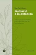 iniciacio a la botanica (3ª ed.)-pius font i quer-9788447542024 iniciacio a la botanica (3ª ed.)-pius font i quer-9788447542024