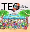 en teo celebra sant jordi-violeta denou-9788448003524 en teo celebra sant jordi-violeta denou-9788448003524