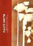 david smith: dibujante. entre eros y tanatos = draughtsman. betwe n eros and tanatos-david smith-9788448238124 david smith: dibujante. entre eros y tanatos = draughtsman. betwe n eros and tanatos-david smith-9788448238124