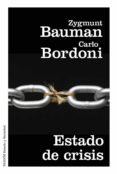 estado de crisis-zygmunt bauman-carlo bordoni-9788449331824 estado de crisis-zygmunt bauman-carlo bordoni-9788449331824