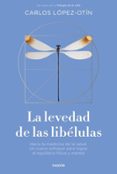 Descargar libros de google epub LA LEVEDAD DE LAS LIBÉLULAS