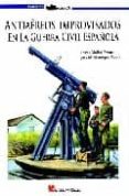 antiaereos improvisados en la guerra civil española-lucas molina-j. m manrique-9788461212224 antiaereos improvisados en la guerra civil española-lucas molina-j. m manrique-9788461212224