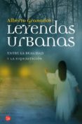 leyendas urbanas: entre la realidad y la supersticion-alberto granados-9788466324724 leyendas urbanas: entre la realidad y la supersticion-alberto granados-9788466324724