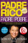 padre rico, padre pobre-robert t. kiyosaki-9788466348324 padre rico, padre pobre-robert t. kiyosaki-9788466348324
