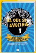 la que se avecina.-9788466653824 la que se avecina.-9788466653824