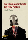 un yanqui en la corte del rey arturo-mark twain-enrique flores-9788466777124 un yanqui en la corte del rey arturo-mark twain-enrique flores-9788466777124
