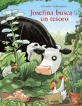 josefina busca un tesoro-alexander steffensmeier-9788466795524 josefina busca un tesoro-alexander steffensmeier-9788466795524