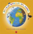 atlas de animales del mundo-stephanie ledu-9788467553024 atlas de animales del mundo-stephanie ledu-9788467553024