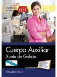 cuerpo auxiliar de la xunta de galicia. temario vol. i-9788468164724 cuerpo auxiliar de la xunta de galicia. temario vol. i-9788468164724