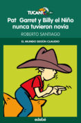 pat garret y billy el niño (el mundo segun claudio)-roberto santiago-9788468309224 pat garret y billy el niño (el mundo segun claudio)-roberto santiago-9788468309224