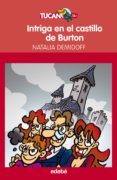 intriga en el castillo de burton-natalia demidoff-9788468312224 intriga en el castillo de burton-natalia demidoff-9788468312224