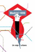 madrid 1999. un viaje urbano (ebook)-9788468681924 madrid 1999. un viaje urbano (ebook)-9788468681924
