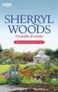 un jardín de verano (ebook)-sherryl woods-9788468734224 un jardín de verano (ebook)-sherryl woods-9788468734224