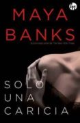 solo una caricia-maya banks-9788468787824 solo una caricia-maya banks-9788468787824